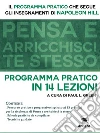 Pensa e arricchisci te stesso programma pratico: Programma pratico in 14 lezioni. E-book. Formato EPUB ebook di Paul L. Green