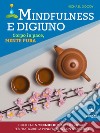 Mindfulness e digiuno: Corpo in pace, mente pura. E-book. Formato EPUB ebook di Michael Doody