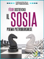 Il sosiaPoema pietroburghese. E-book. Formato EPUB ebook