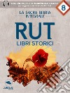 La Sacra Bibbia - Libri storici - Rut. E-book. Formato EPUB ebook di a cura di Area51 Publishing