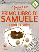 La Sacra Bibbia - Libri storici - Primo libro di Samuele. E-book. Formato EPUB ebook