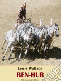 Ben-Hur. E-book. Formato EPUB ebook di Lewis Wallace