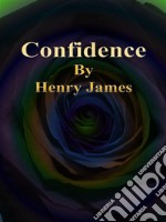 Confidence. E-book. Formato Mobipocket ebook