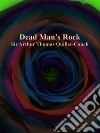 Dead Man's Rock. E-book. Formato EPUB ebook