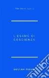 L'esame di Coscienza. E-book. Formato EPUB ebook di Giovanni Tebano