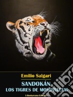 Sandokán. Los tigres de Mompracem. E-book. Formato EPUB ebook