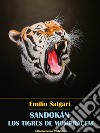 Sandokán. Los tigres de Mompracem. E-book. Formato EPUB ebook di Emilio Salgari