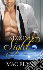 Second Sight: Sweet & Sour Mystery, Book 2. E-book. Formato EPUB ebook