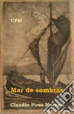 Mar de sombras. E-book. Formato PDF ebook