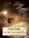 La Métamorphose. E-book. Formato EPUB ebook di Franz Kafka