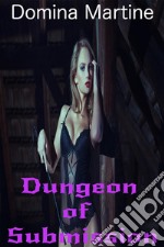 Dungeon of Submission. E-book. Formato EPUB ebook