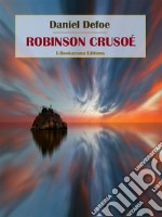 Robinson Crusoé. E-book. Formato EPUB ebook