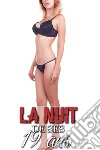 La Nuit de ses 19 ans. E-book. Formato EPUB ebook