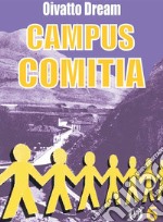 Campus Comitia. E-book. Formato EPUB ebook