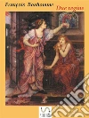 Due Regine: Sesso e Storia. E-book. Formato EPUB ebook di François Bonhomme