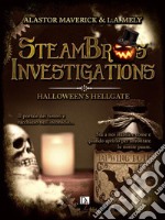 SteamBros Investigations: Halloween's Hellgate. E-book. Formato EPUB