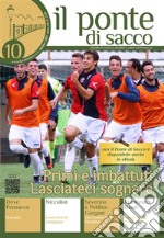 Il Ponte di Sacco - ottobre 2017. E-book. Formato EPUB ebook