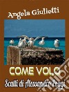 Come voloScatti di Alessandro Poggi. E-book. Formato EPUB ebook