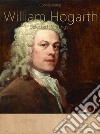 William Hogarth:  Selected Paintings (Colour Plates). E-book. Formato EPUB ebook