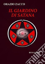 Il Giardino di Satana. E-book. Formato PDF ebook