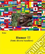 Humor!!! (Sotto diverse bandiere). E-book. Formato EPUB ebook