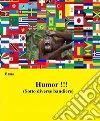 Humor!!! (Sotto diverse bandiere). E-book. Formato EPUB ebook di Rema