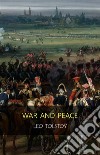 War and Peace : Complete and Unabridged. E-book. Formato EPUB ebook