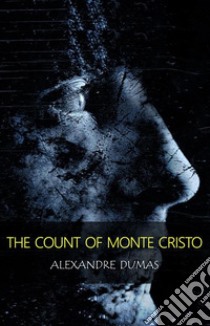 The Count Of Monte Cristo (Unabridged). E-book. Formato Mobipocket ebook di Alexandre Dumas