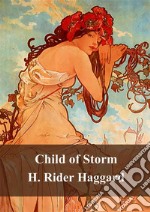 Child of Storm. E-book. Formato PDF ebook