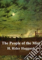 The People of the Mist. E-book. Formato PDF ebook