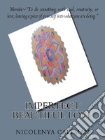 Imperfect Beautiful Love. E-book. Formato EPUB ebook