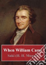 When William Came. E-book. Formato PDF ebook