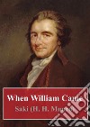 When William Came. E-book. Formato PDF ebook