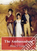 The Ambassadors. E-book. Formato PDF ebook