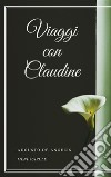 Viaggi con Claudine. E-book. Formato EPUB ebook