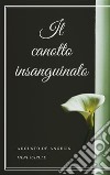 Il canotto insanguinato. E-book. Formato EPUB ebook