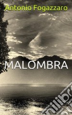 Malombra. E-book. Formato EPUB ebook