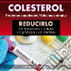 ColesterolSin dietas ni medicinas. E-book. Formato EPUB ebook