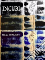 Incubi. E-book. Formato PDF ebook