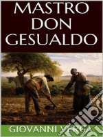 Mastro Don Gesualdo. E-book. Formato EPUB ebook