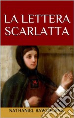 La lettera scarlatta. E-book. Formato EPUB ebook