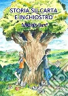 Storia su carta e inchiostro. E-book. Formato EPUB ebook di Michelle Cerri