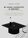 eBooks Consigli Sulle Professioni E Sul Raggiungimento Del Successo:  catalogo eBooks Consigli sulle professioni e sul raggiungimento del successo