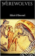 Werewolves. E-book. Formato EPUB ebook