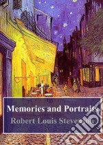 Memories and Portraits. E-book. Formato PDF ebook