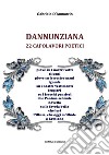Dannunziana: 22 capolavori poetici. E-book. Formato EPUB ebook