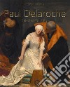 Paul Delaroche:  Selected Paintings (Colour Plates). E-book. Formato EPUB ebook