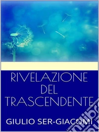Rivelazione del trascendente. E-book. Formato EPUB ebook