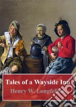 Tales of a Wayside Inn. E-book. Formato PDF ebook