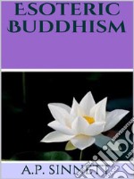 Esoteric Buddhism. E-book. Formato EPUB